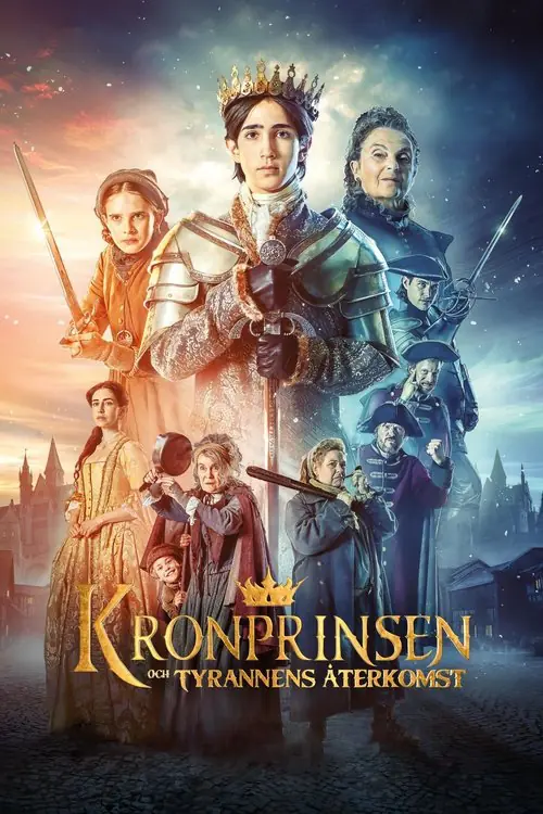 Kronprinsen och tyrannens återkomst Poster