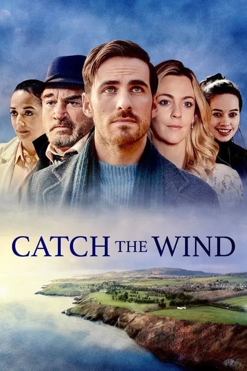 Catch the Wind Poster