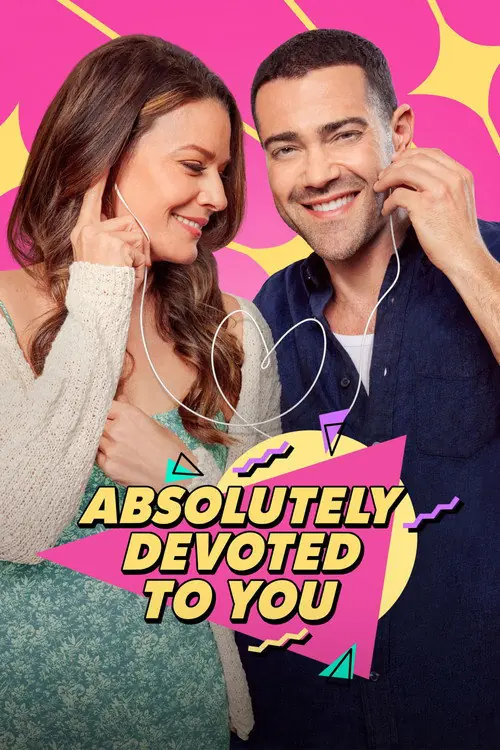 Absolutely Devoted to You Poster