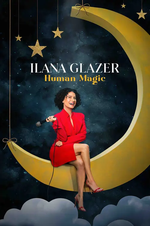 Ilana Glazer: Human Magic Poster