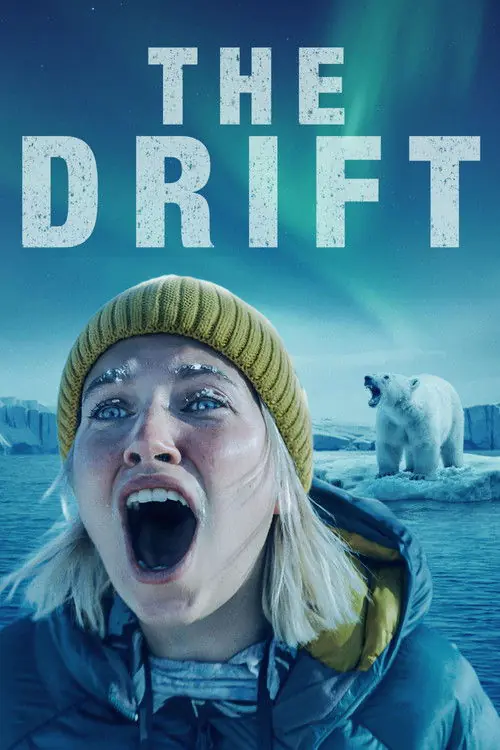 The Drift Poster