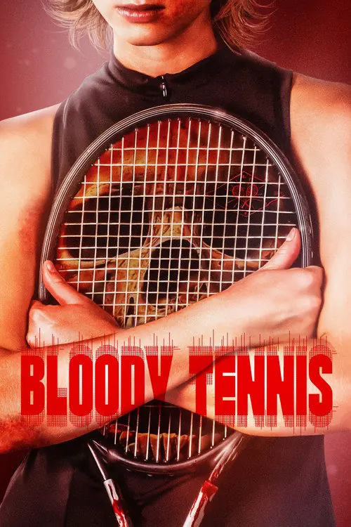 Bloody Tennis Poster