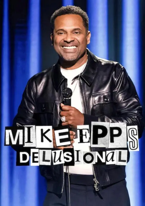 Mike Epps: Delusional Poster