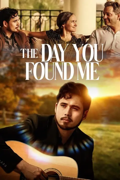 The Day You Found Me Poster