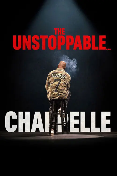 Dave Chappelle: The Unstoppable... Poster
