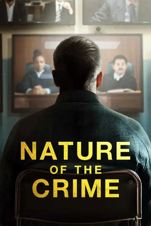 Nature of the Crime Poster