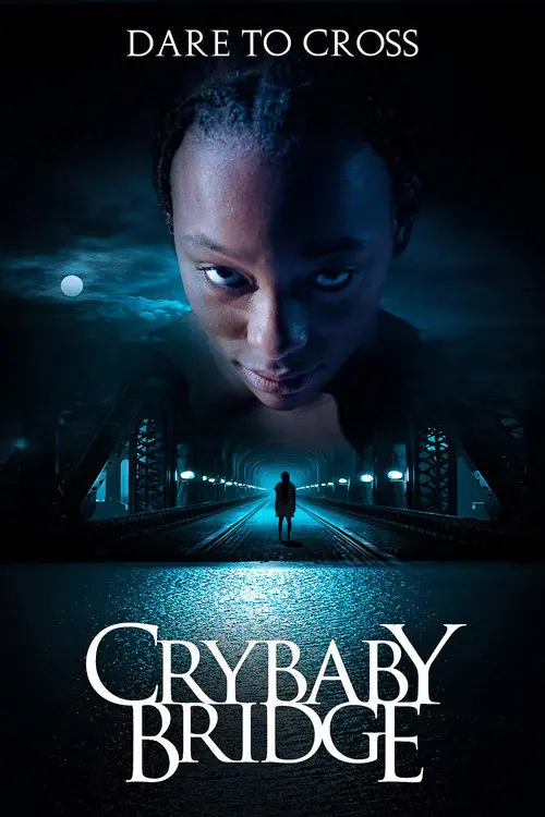 Crybaby Bridge Poster