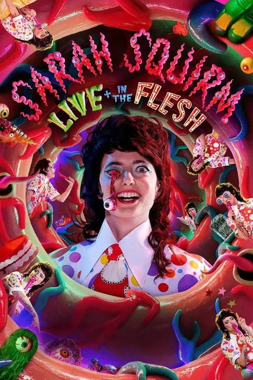 Sarah Squirm: Live + in the Flesh Poster