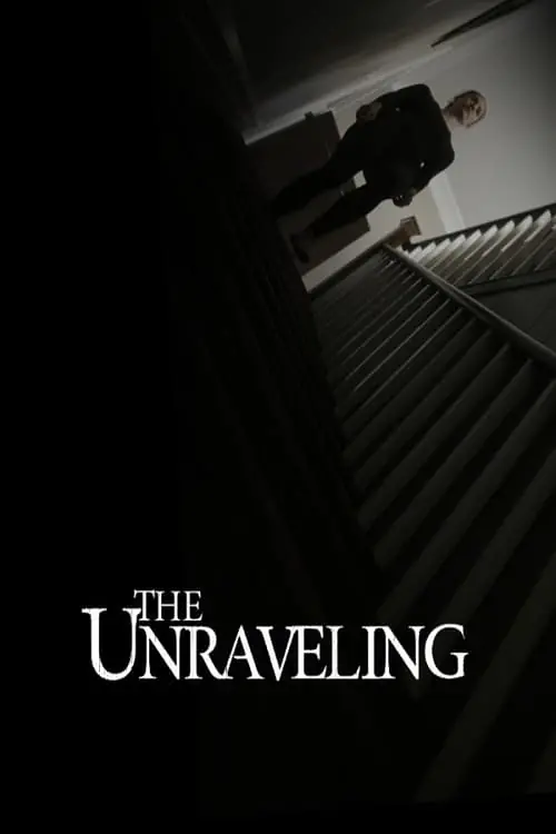 The Unraveling Poster