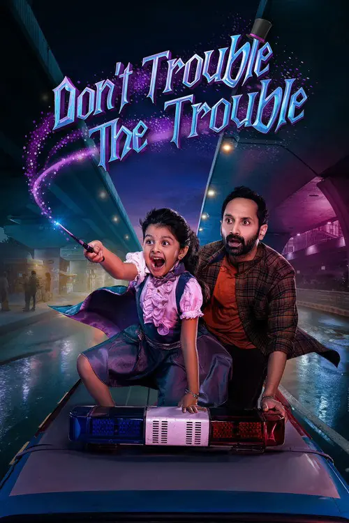 Don't Trouble the Trouble Poster