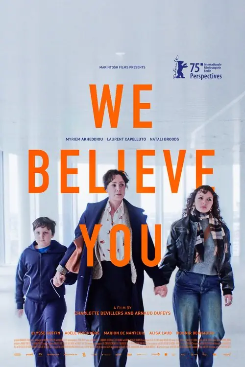 We Believe You Poster
