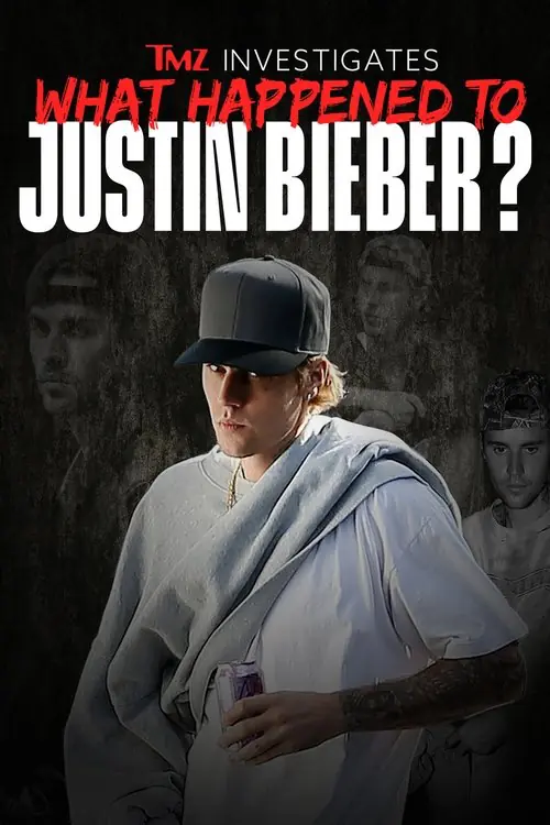 TMZ investigates: What Happened to Justin Bieber? Poster