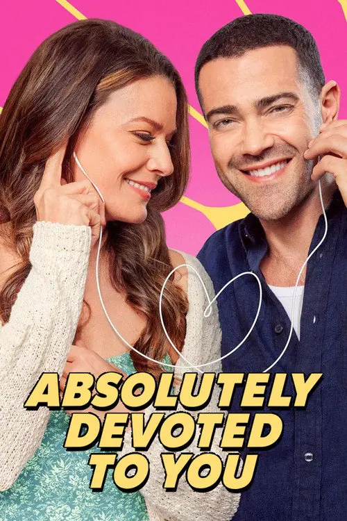 Absolutely Devoted to You Poster
