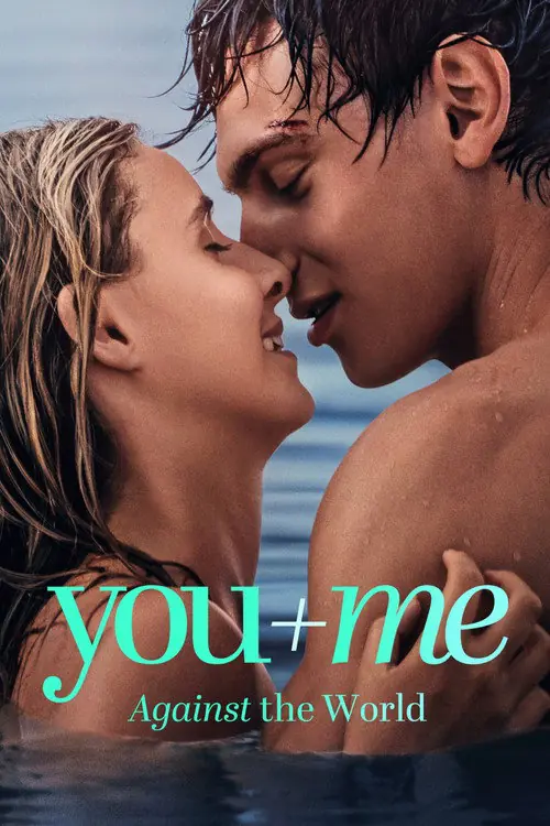 You+Me - Against the World Poster