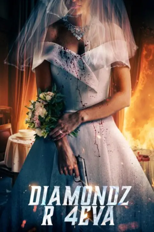 Diamondz R 4Eva Poster