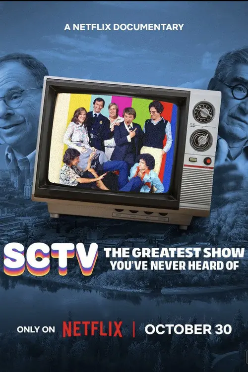 SCTV: The Greatest Show You've Never Heard Of Poster