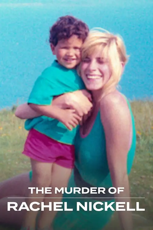 The Murder of Rachel Nickell Poster