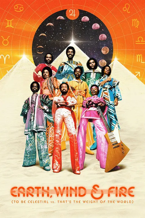 Earth, Wind & Fire (To Be Celestial vs. That's the Weight of the World) Poster