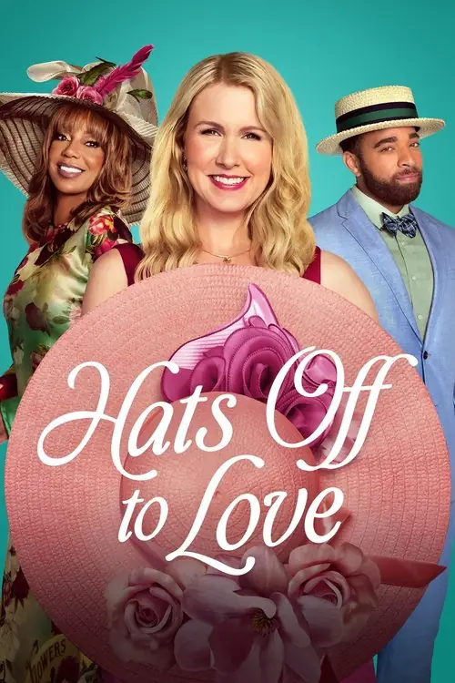 Hats Off to Love Poster