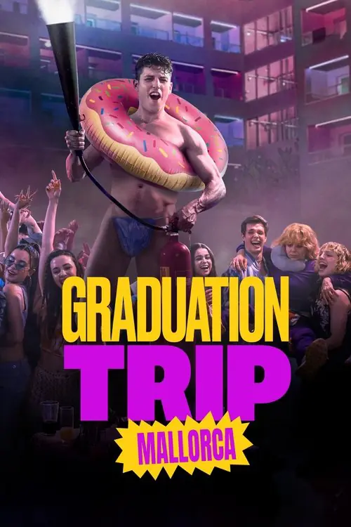 Graduation Trip: Mallorca Poster