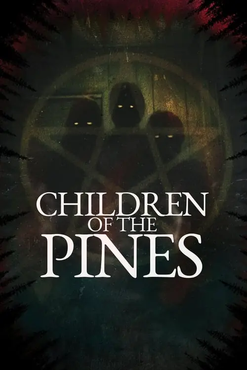 Children of the Pines Poster