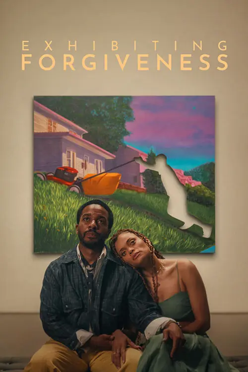 Exhibiting Forgiveness Poster