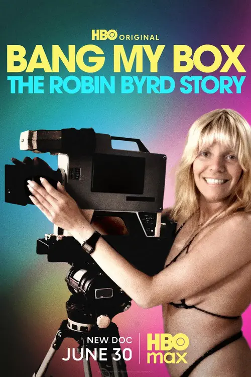 Bang My Box: The Robin Byrd Story Poster
