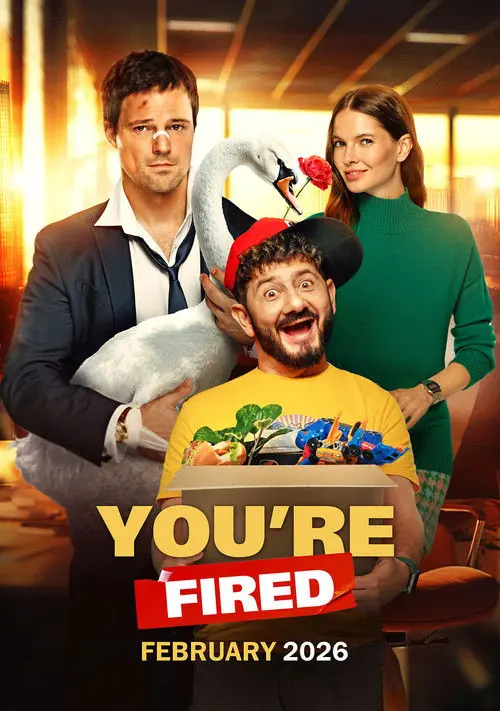 You're Fired Poster