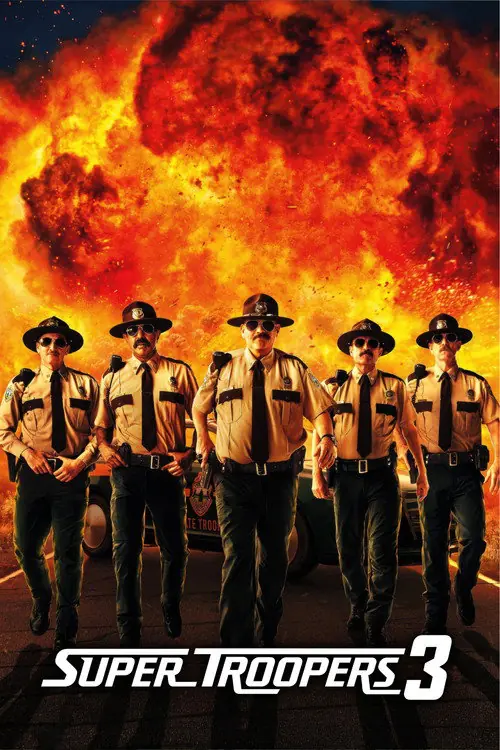 Super Troopers 3 Poster