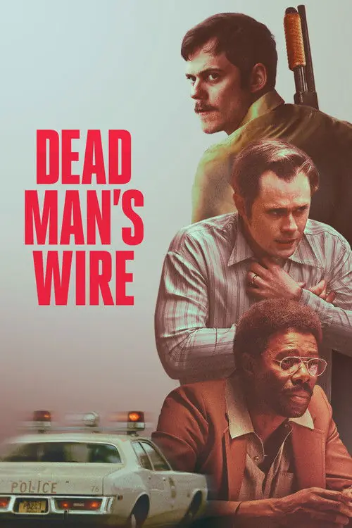 Dead Man's Wire Poster