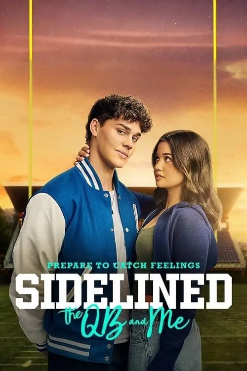 Sidelined: The QB and Me Poster