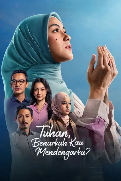 Tuhan, Benarkah Kau Mendengarku? Poster