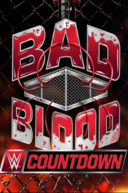 Countdown to WWE Bad Blood 2024 Poster