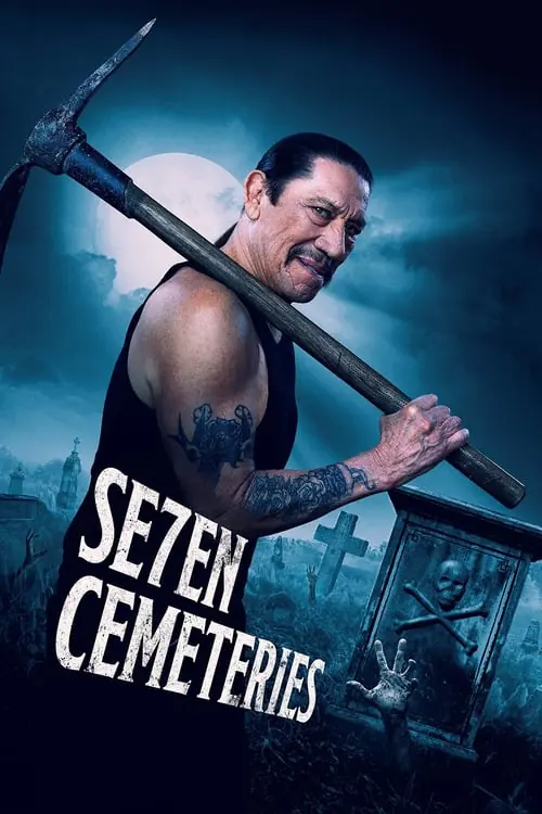 Seven Cemeteries Poster