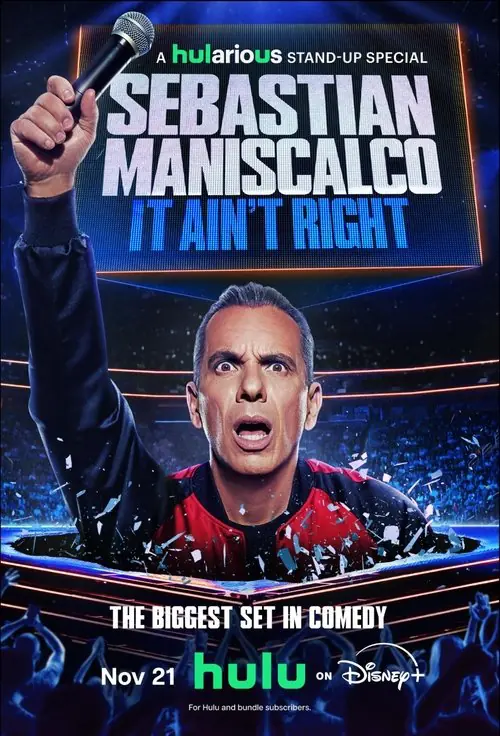Sebastian Maniscalco: It Ain't Right Poster