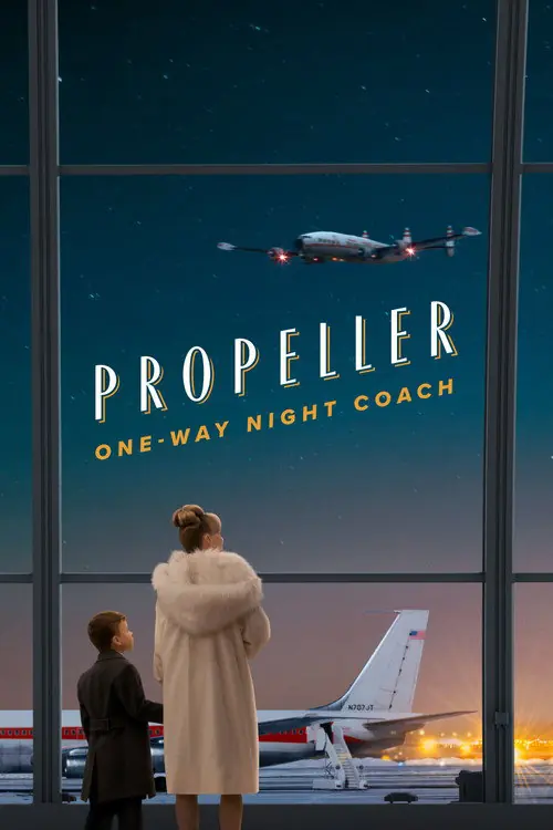 Propeller One-Way Night Coach Poster
