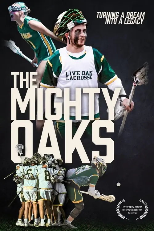 The Mighty Oaks Poster