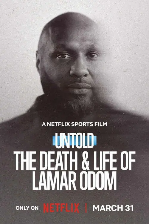 Untold: The Death & Life of Lamar Odom Poster