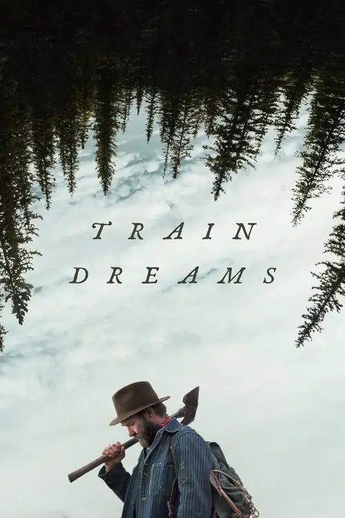 Train Dreams Poster