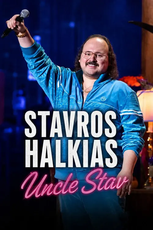 Stavros Halkias: Uncle Stav Poster