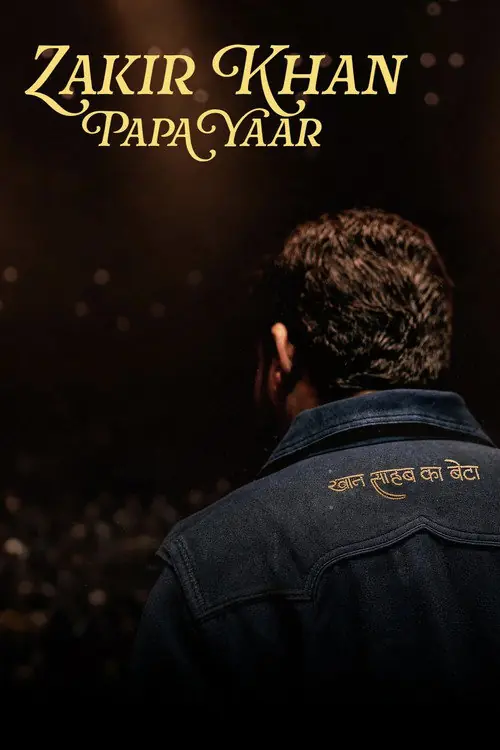 Zakir Khan: Papa Yaar Poster