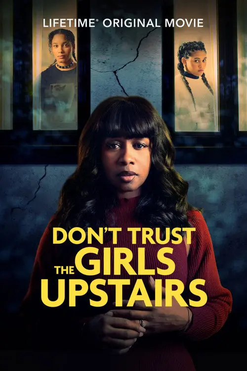 Don't Trust the Girls Upstairs Poster