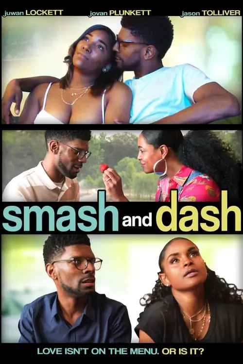 Smash and Dash Poster