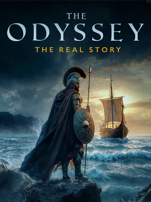 The Odyssey - The Real Story Poster