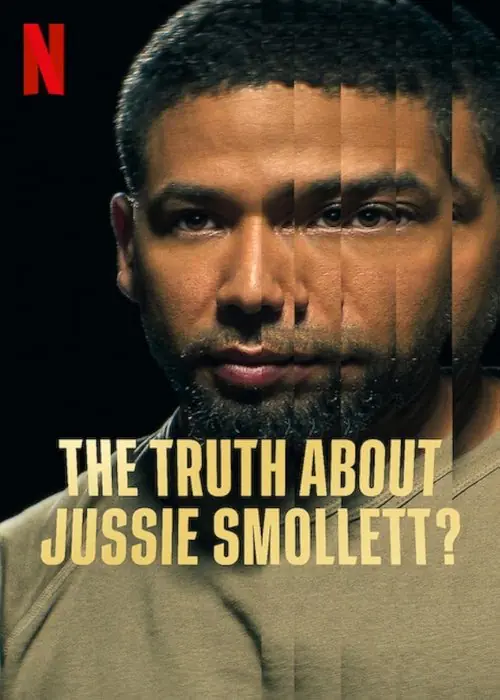 The Truth About Jussie Smollett? Poster