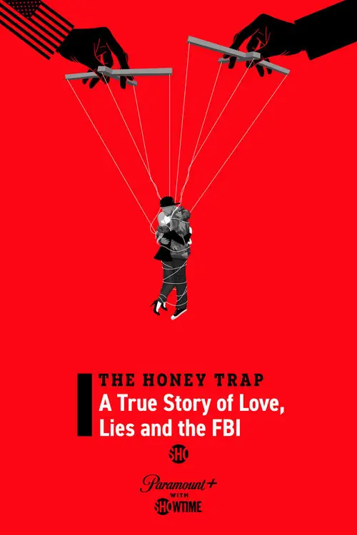 The Honey Trap: A True Story of Love, Lies and the FBI Poster