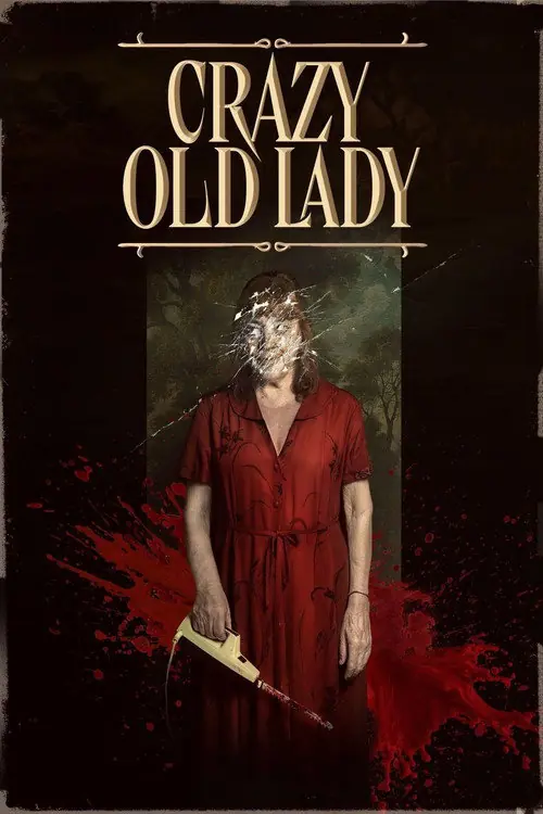 Crazy Old Lady Poster