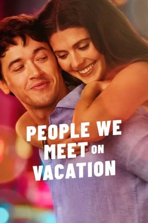 People We Meet on Vacation Poster