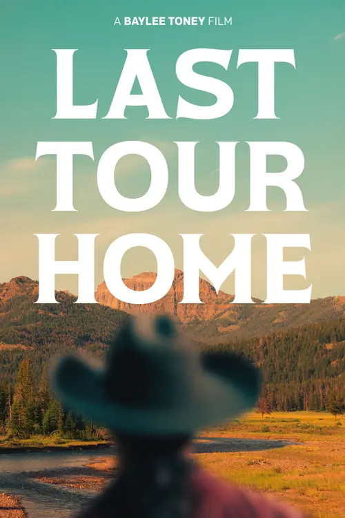 Last Tour Home Poster