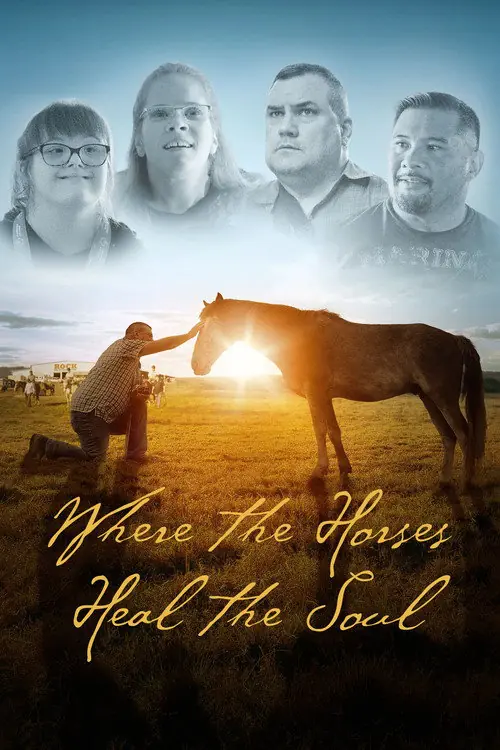 Where the Horses Heal the Soul Poster